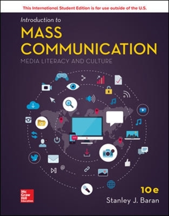 ISE INTRODUCTION TO MASS COMMUNICATION: MEDIA LITERACY AND CULTURE