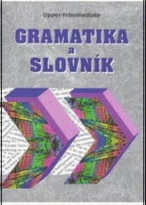 Gramatika a slovník Upper-intermediate