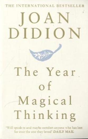 The Year Of Magical Thinking. Das Jahr magischen Denkens, englische Ausgabe