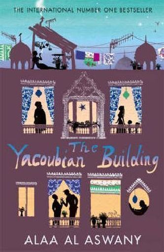 The Yacoubian Building. Der Jakubijân-Bau, englische Ausgabe