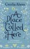 A Place Called Here. Vermiss mein nicht, englische Ausgabe