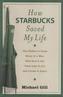 How Starbucks Saved My Life. Starbucks und ich, englische Ausgabe