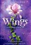 Wings. Elfenkuss, englische Ausgabe