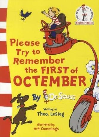Please Try To Remember The First Of Octember