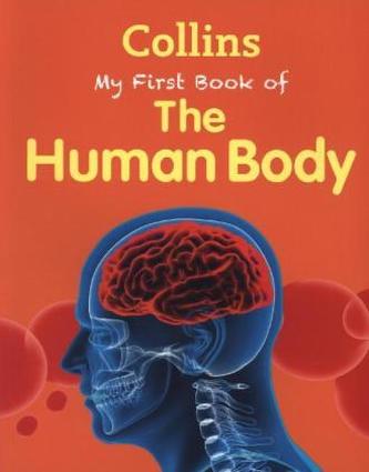 Collins My First Book Of The Human Body