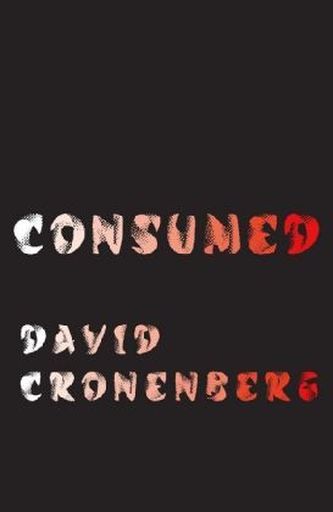 Consumed. Verzehrt, English Edition