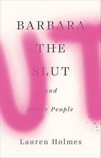 Barbara the Slut and Other People. Barbara die Schlampe, englische Ausgabe