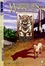 Warriors Tigerstar & Sasha, Escape from the Forest