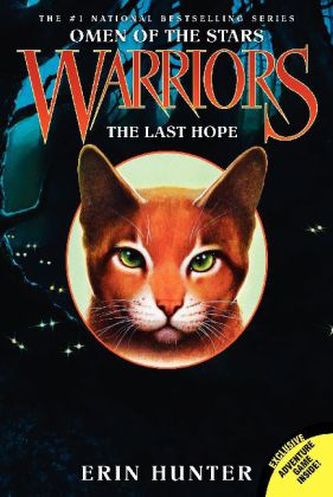 Warriors, Omen of the Stars, The Last Hope. Warrior Cats - Zeichen der Sterne, Die letzte Hoffnung, englische Ausgabe