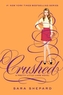 Pretty Little Liars: Crushed