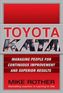 Toyota Kata: Managing People for Improvement, Adaptiveness and Superior Results