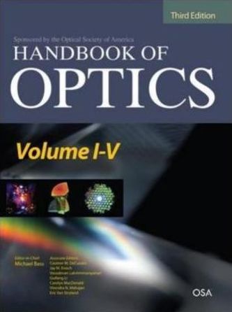 Handbook of Optics, 5 Vols.