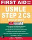 First Aid for the USMLE Step 2 CS