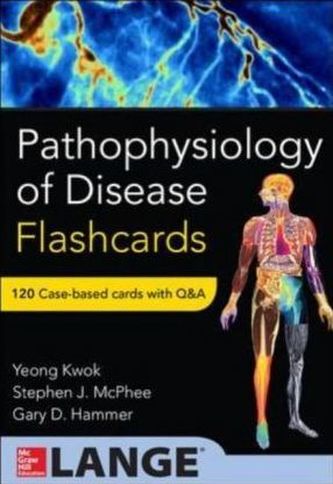 Pathophysiology of Disease: An Introduction to Clinical Medicine, Flash Cards