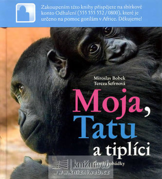 Moja, Tatu a tiplíci