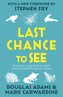 Last Chance to See. Die Letzten ihrer Art, englische Ausgabe
