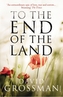 To The End of the Land. Eine Frau flieht vor einer Nachricht, englische Ausgabe