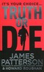 Truth or Die