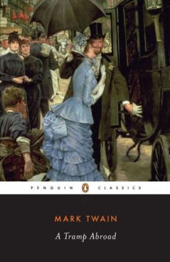 A Tramp Abroad. Bummel durch Europa, englische Ausgabe