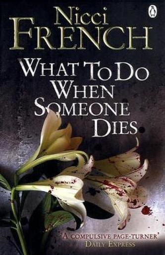 What to Do When Someone Dies. Seit er tot ist, englische Ausgabe