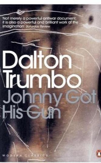 Johnny Got His Gun. Johnny zieht in den Krieg, englische Ausgabe