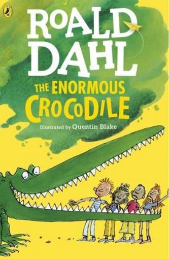 The Enormous Crocodile. Das riesengroße Krokodil, englische Ausgabe