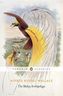 The Malay Archipelago. Der Malayische Archipel, englische Ausgabe