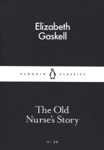 The Old Nurse's Story