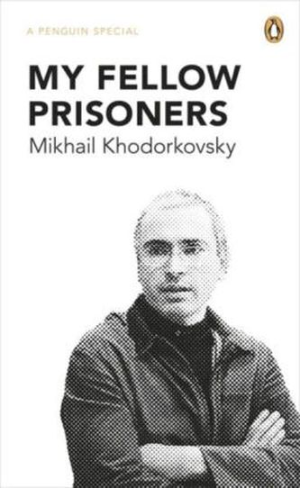 My Fellow Prisoners. Meine Mitgefangenen, englische Ausgabe