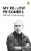 My Fellow Prisoners. Meine Mitgefangenen, englische Ausgabe