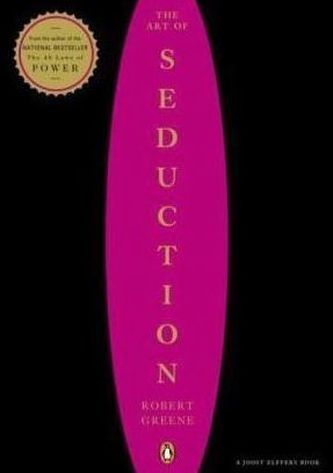 The Art of Seduction
