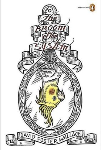 The Broom of the System. Der Besen im System, englische Ausgabe