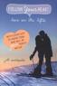 Follow your heart - Love on the Lifts