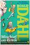 Roald Dahl's Mischief and Mayhem
