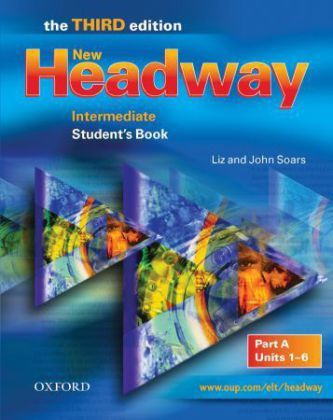 New Headway Third Edition Intermediate Student´s Book Part A