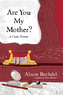 Are You My Mother?. Wer ist hier die Mutter?, englische Ausgabe