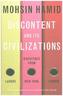 Discontent and Its Civilizations. Es war einmal in einem anderen Leben, englische Ausgabe