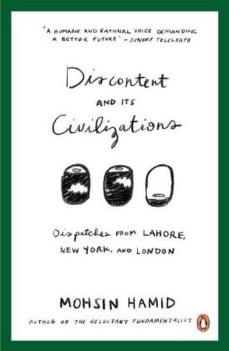 Discontent and Its Civilizations. Es war einmal in einem anderen Leben, englische Ausgabe