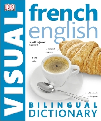 French-English Bilingual Visual Dictionary
