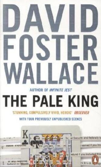 The Pale King. Der bleiche König, englische Ausgabe