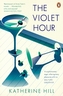 The Violet Hour. Die violette Stunde, englische Ausgabe