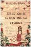 The Girls' Guide to Hunting and Fishing