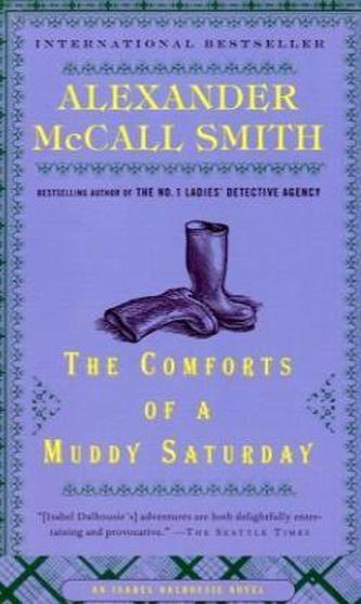 The Comforts of a Muddy Saturday