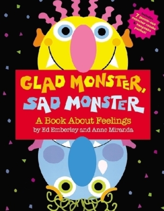 Glad Monster, Sad Monster