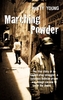Marching Powder. Marschierpulver, englische Ausgabe