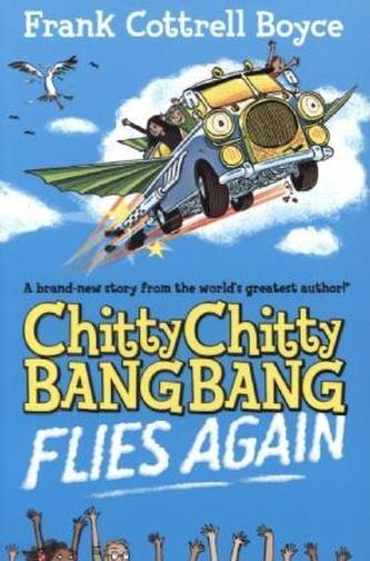 Chitty Chitty Bang Bang Flies Again. Tschitti - Das Wunderauto fliegt wieder, englische Ausgabe