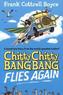 Chitty Chitty Bang Bang Flies Again. Tschitti - Das Wunderauto fliegt wieder, englische Ausgabe