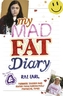 My Mad Fat Diary