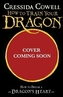 How To Train Your Dragon: How to Break a Dragon's Heart