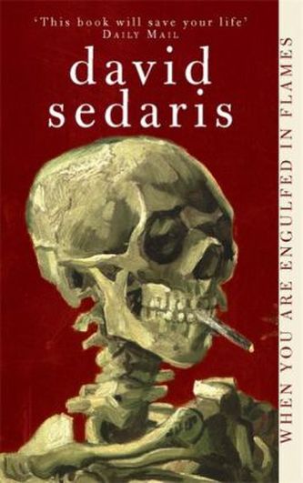 When You Are Engulfed In Flames. Schöner wird's nicht, englische Ausgabe